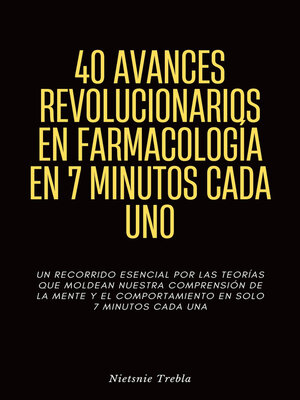 cover image of 40 Avances Revolucionarios en Farmacología en 7 Minutos Cada Uno